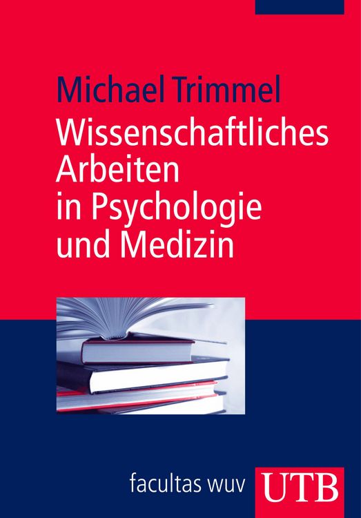 Produktbild: Wissenschaftliches Arbeiten in Psychologie und Medizin