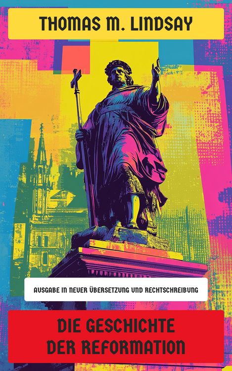 Produktbild: Die Geschichte der Reformation