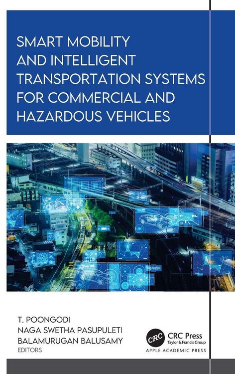 Produktbild: Smart Mobility and Intelligent Transportation Systems for Commercial and Hazardous Vehicles