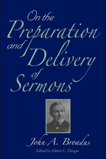 Produktbild: On the Preparation and Delivery of Sermons