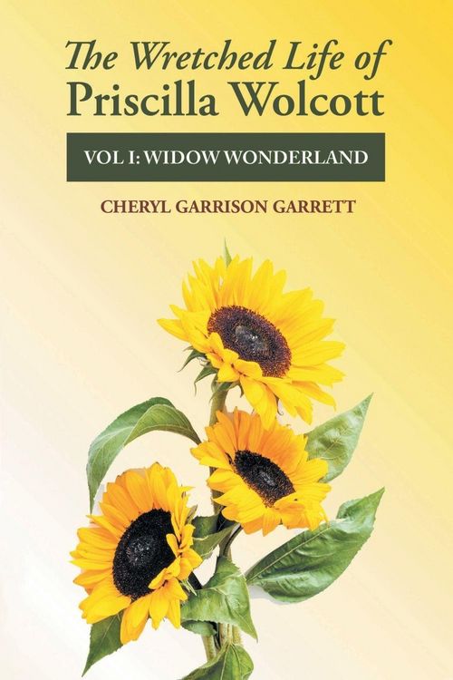 Produktbild: The Wretched Life of Priscilla Wolcott