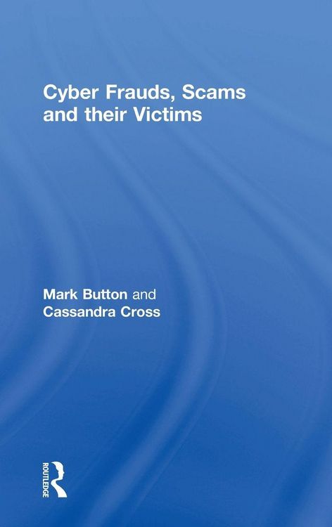 Produktbild: Cyber Frauds, Scams and their Victims