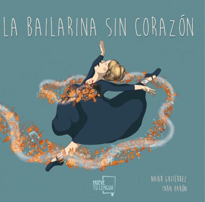 Produktbild: La bailarina sin coraz&oacute;n