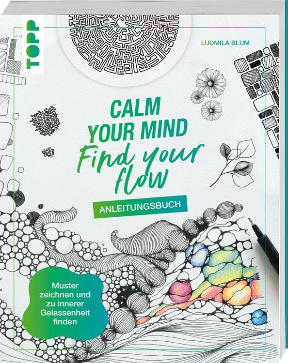 Produktbild: Calm Your Mind - Find Your Flow - Anleitungsbuch
