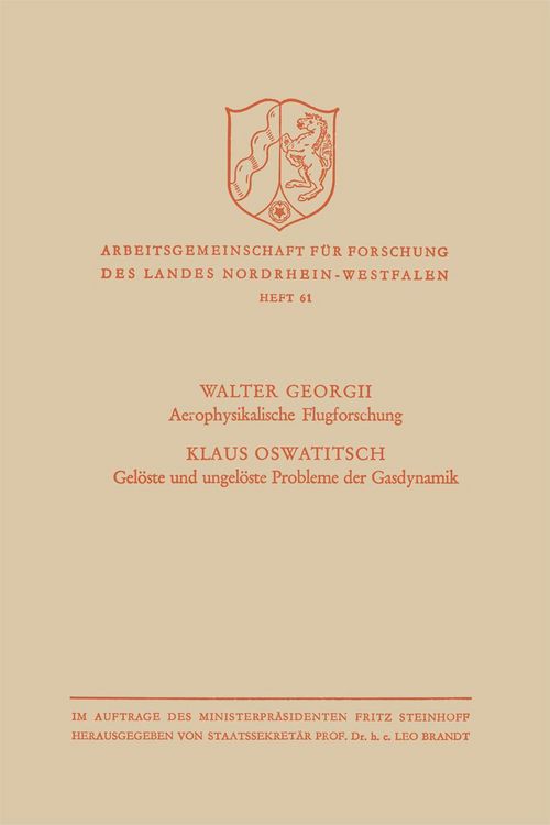 Produktbild: Aerophysikalische Flugforschung / Gel&ouml;ste und ungel&ouml;ste Probleme der Gasdynamik