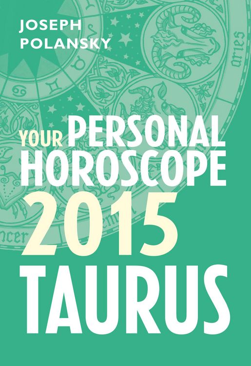 Produktbild: Taurus 2015: Your Personal Horoscope