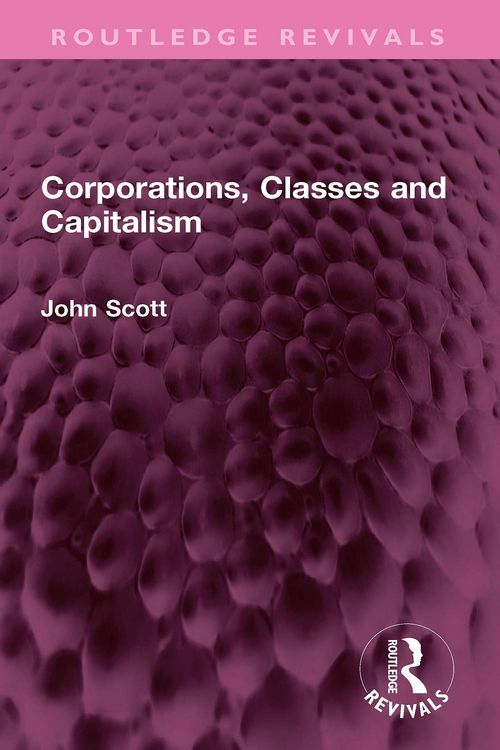 Produktbild: Corporations, Classes and Capitalism