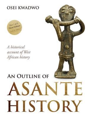 Produktbild: An Outline of Asante History Part 1