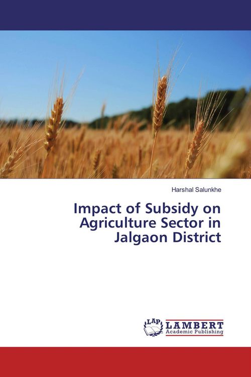 Produktbild: Impact of Subsidy on Agriculture Sector in Jalgaon District