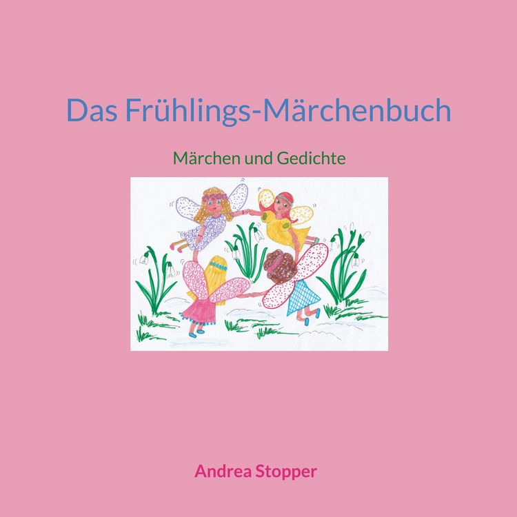 Produktbild: Das Fr&uuml;hlings-M&auml;rchenbuch