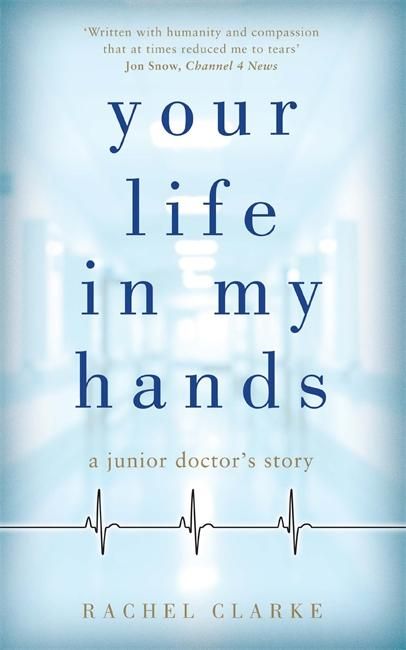 Produktbild: Your Life in My Hands: A Junior Doctor's Story