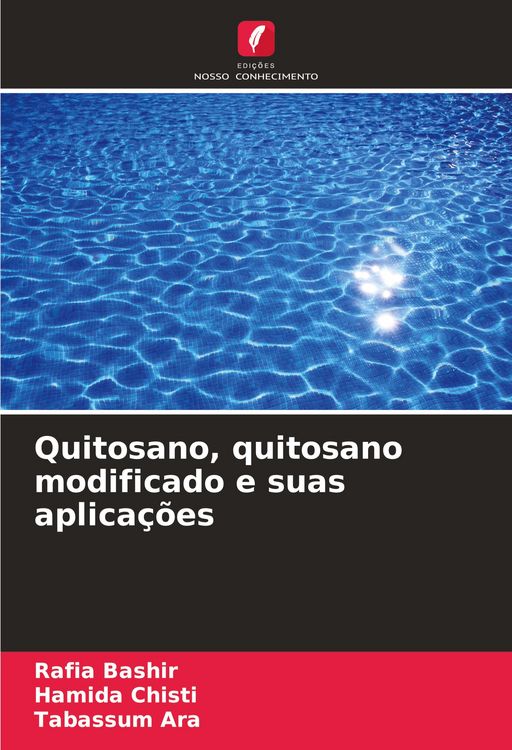 Produktbild: Quitosano, quitosano modificado e suas aplica&ccedil;&otilde;es