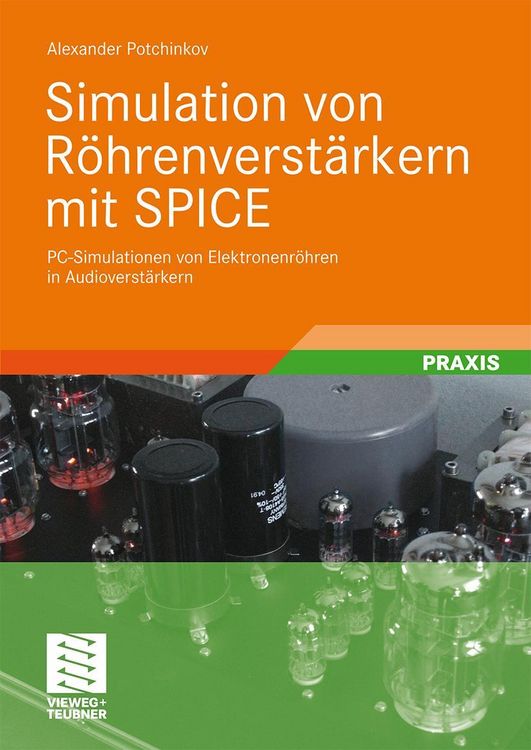 Produktbild: Simulation von R&ouml;hrenverst&auml;rkern mit SPICE