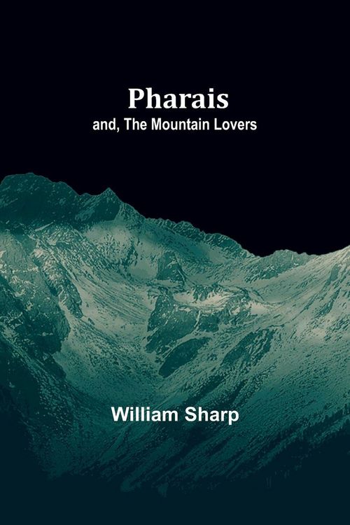 Produktbild: Pharais; and, The Mountain Lovers