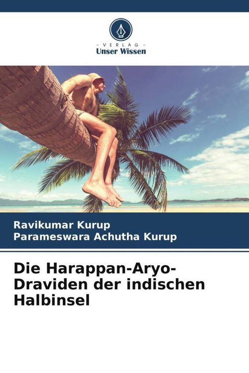 Produktbild: Die Harappan-Aryo-Draviden der indischen Halbinsel