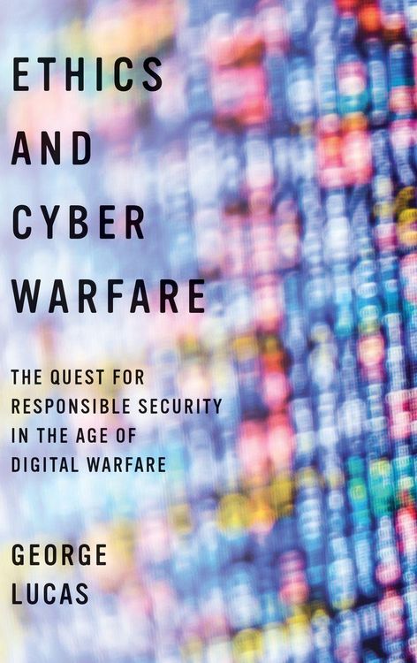 Produktbild: Ethics and Cyber Warfare