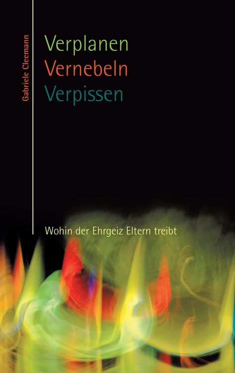 Produktbild: Verplanen Vernebeln Verpissen