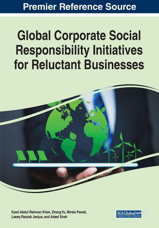 Produktbild: Global Corporate Social Responsibility Initiatives for Reluctant Businesses