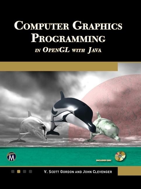 Produktbild: Computer Graphics Programming in OpenGL with Java