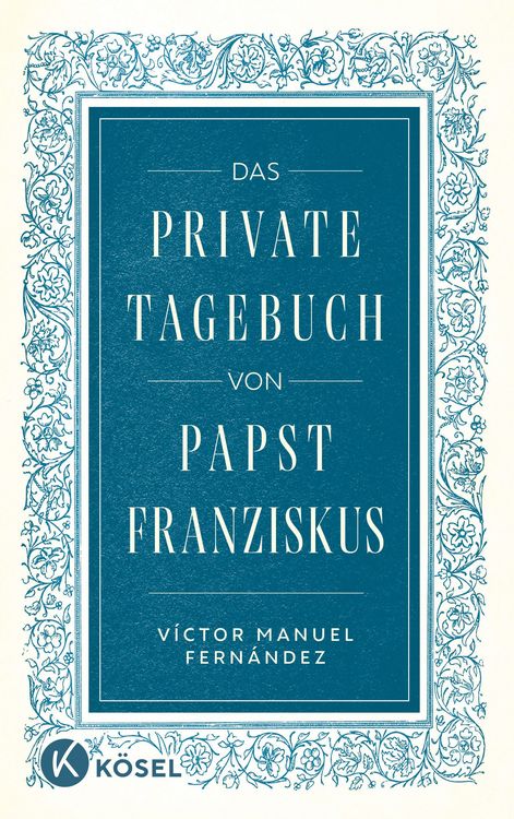 Produktbild: Das private Tagebuch von Papst Franziskus