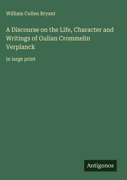 Produktbild: A Discourse on the Life, Character and Writings of Gulian Crommelin Verplanck
