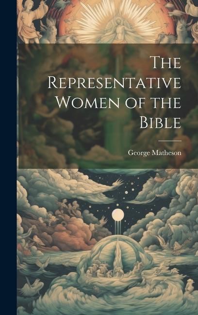 Produktbild: The Representative Women of the Bible