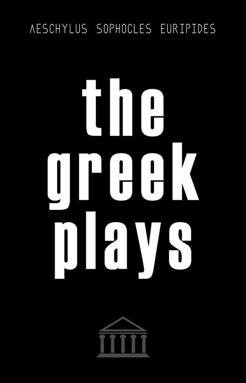 Produktbild: Greek Plays: Sixteen Plays by Aeschylus, Sophocles, and Euripides (Modern Library Classics)