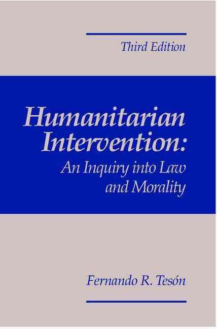 Produktbild: Humanitarian Intervention: An Inquiry Into Law and Morality, 3rd Edition