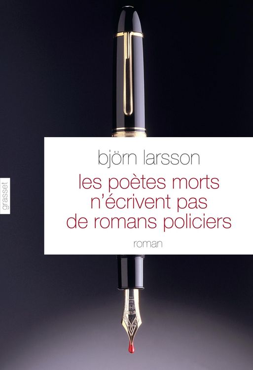 Produktbild: Les po&egrave;tes morts n'&eacute;crivent pas de romans policiers
