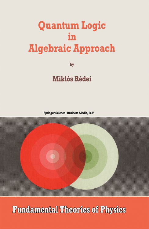 Produktbild: Quantum Logic in Algebraic Approach