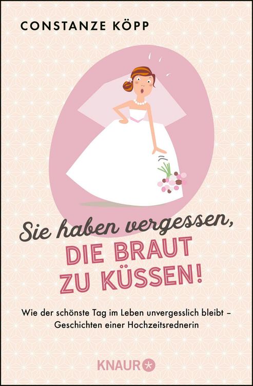 Produktbild: Sie haben vergessen, die Braut zu k&uuml;ssen!