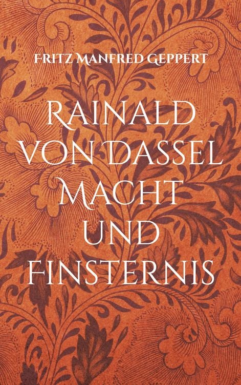 Produktbild: Rainald von Dassel Macht und Finsternis