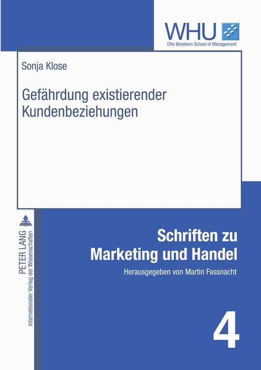Bild vom Artikel Gefährdung existierender Kundenbeziehungen vom Autor Sonja Klose