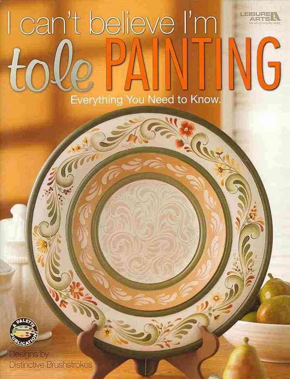 Produktbild: I Cant Believe im Tole Paintin