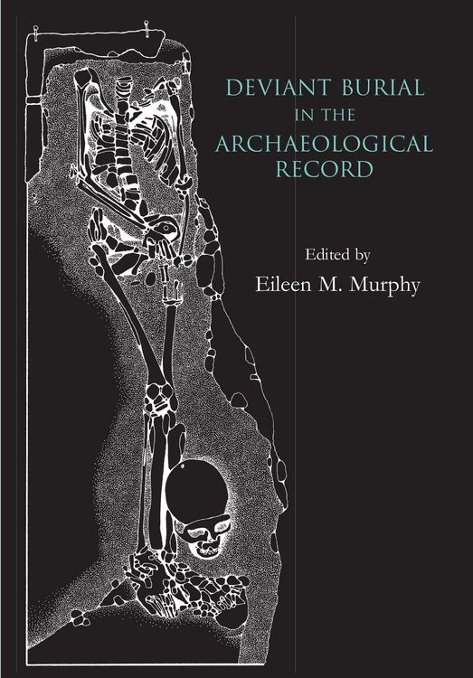 Produktbild: Deviant Burial in the Archaeological Record