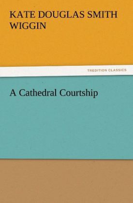 Produktbild: A Cathedral Courtship