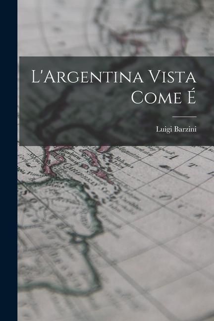 Produktbild: L'Argentina vista come &eacute;