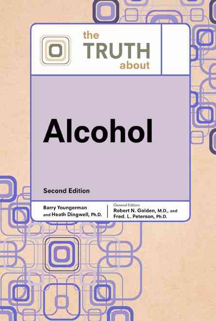 Produktbild: Youngerman, B:  The Truth About Alcohol