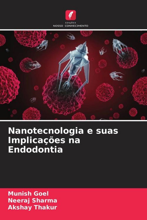 Produktbild: Nanotecnologia e suas Implica&ccedil;&otilde;es na Endodontia
