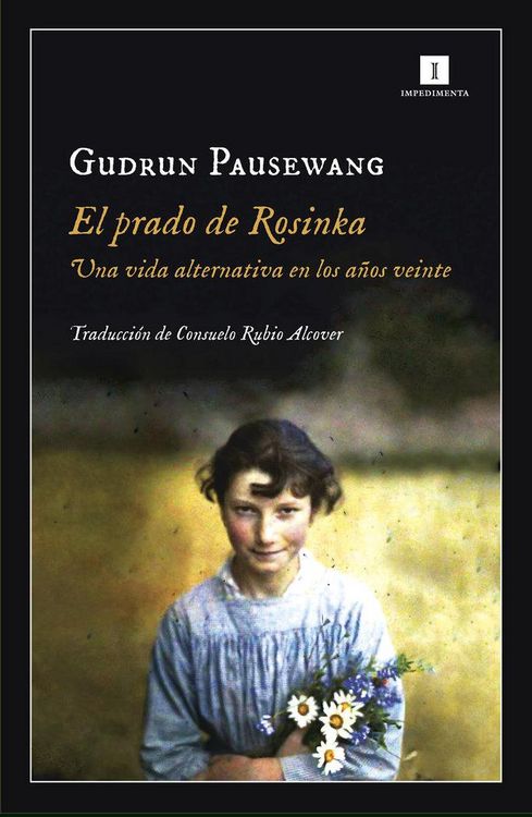 Produktbild: El prado de Rosinka : una vida alternativa en los a&ntilde;os veinte