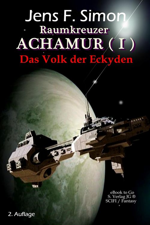 Produktbild: Das Volk der Eckyden (Raumkreuzer ACHAMUR 1)