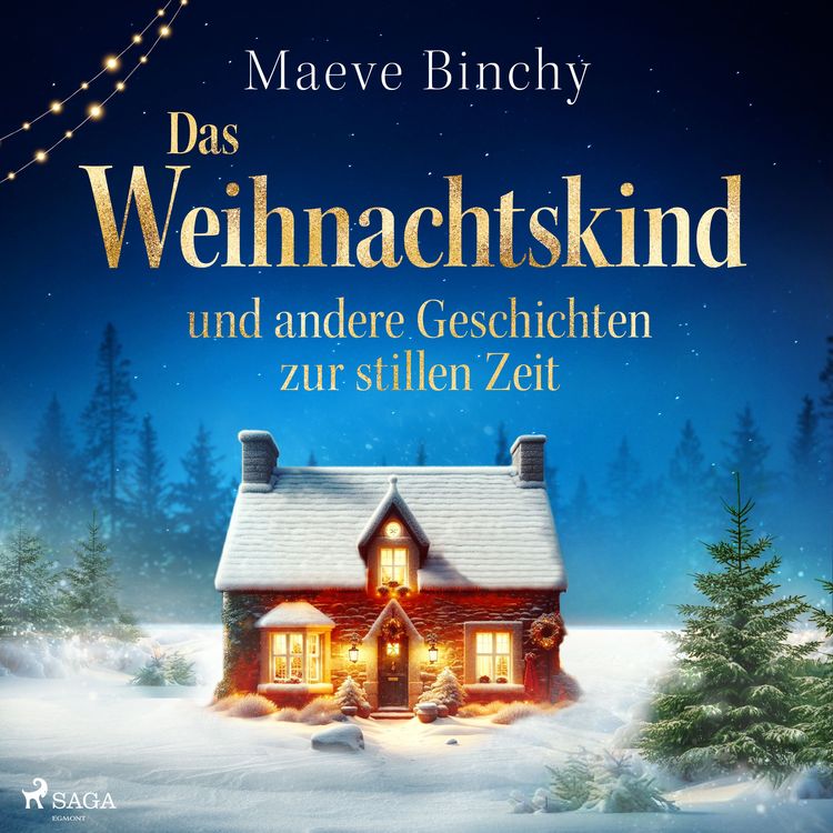 Produktbild: Das Weihnachtskind &ndash; und andere Geschichten zur stillen Zeit
