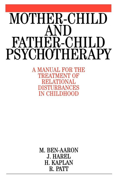 Produktbild: Ben-Aaron: Mother-Child and Father-Child Psycho