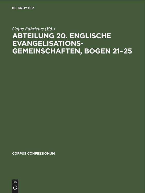 Produktbild: Abteilung 20. Englische Evangelisationsgemeinschaften, Bogen 21-25