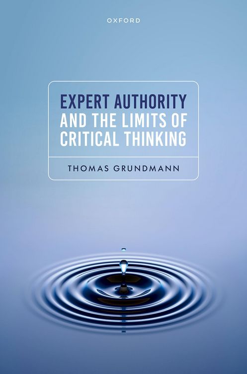 Produktbild: Expert Authority and the Limits of Critical Thinking