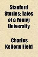 Produktbild: Stanford Stories; Tales of a Young University
