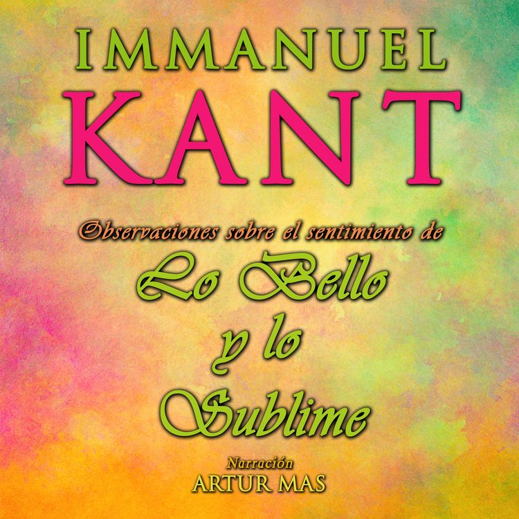 Produktbild: Observaciones Sobre el Sentimiento de Lo Bello y Lo Sublime