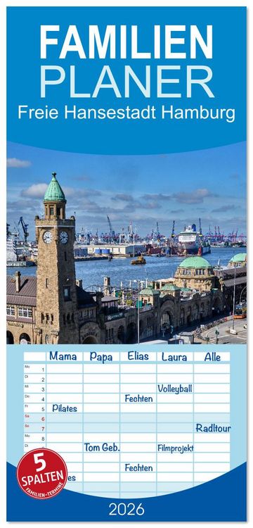 Produktbild: Familienplaner 2026 - Freie Hansestadt Hamburg mit 5 Spalten (Wandkalender, 21 x 45 cm) CALVENDO