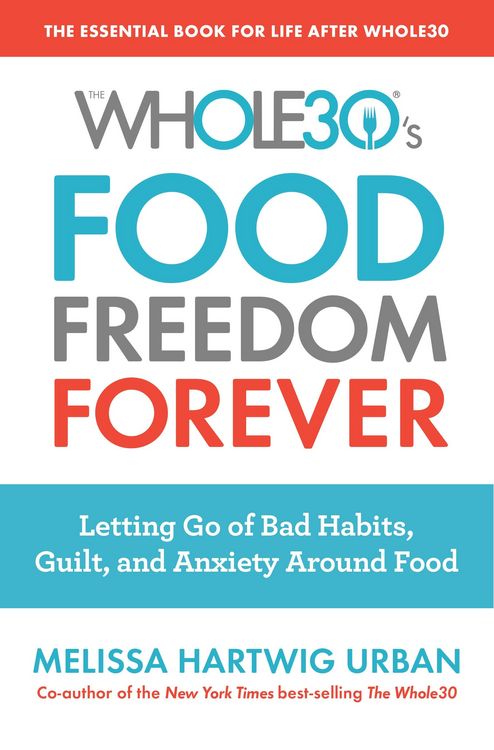 Produktbild: Whole30's Food Freedom Forever