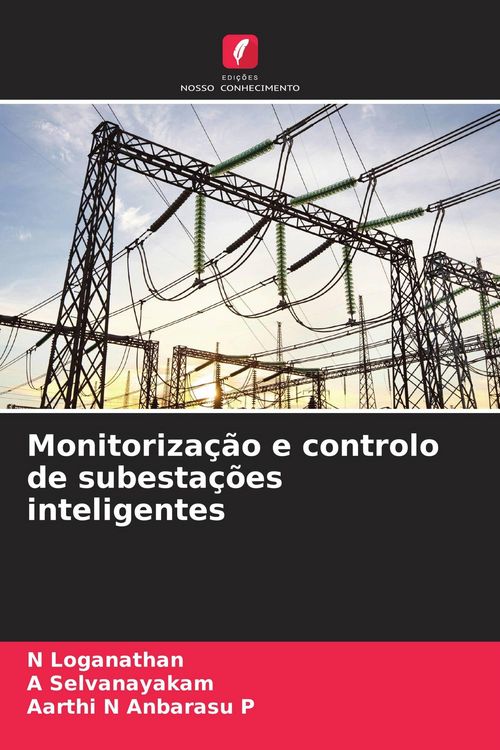 Produktbild: Monitoriza&ccedil;&atilde;o e controlo de subesta&ccedil;&otilde;es inteligentes